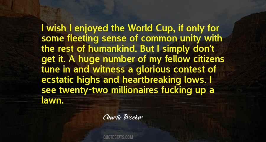 Charlie Brooker Quotes #1564253