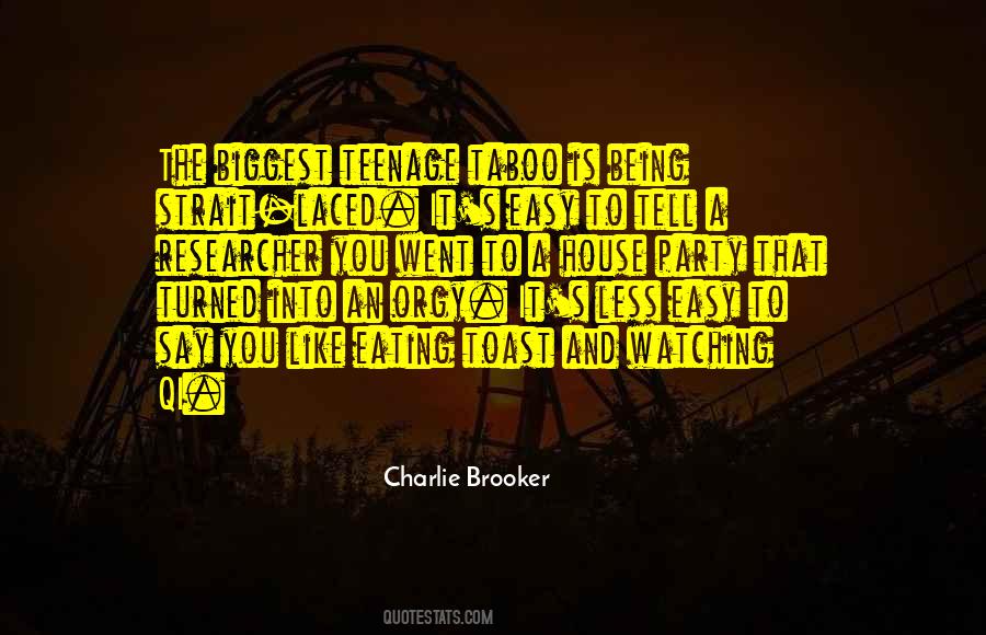 Charlie Brooker Quotes #1858791