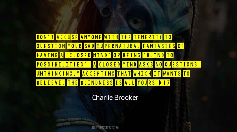 Charlie Brooker Quotes #843799