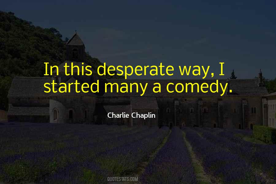 Charlie Chaplin Quotes #731993