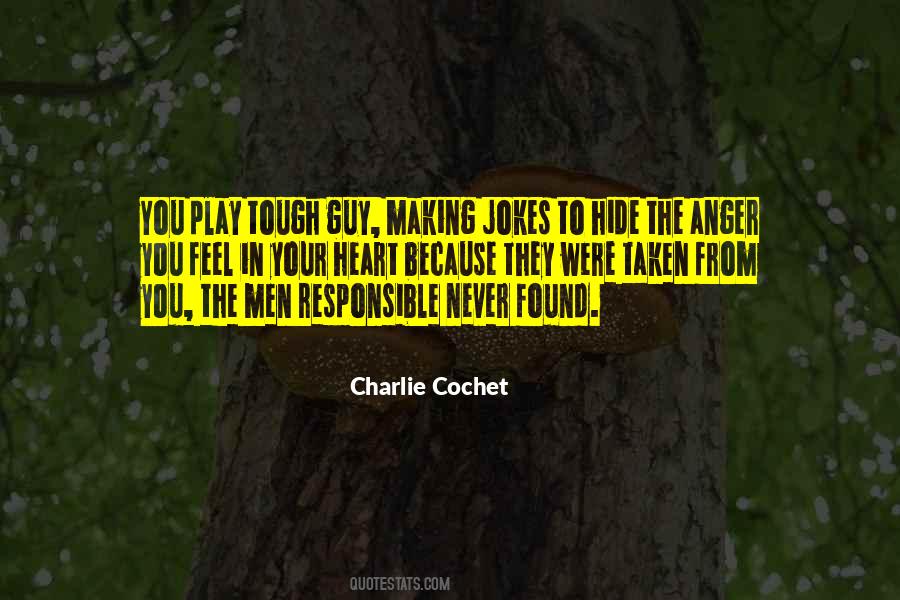 Charlie Cochet Quotes #1195018