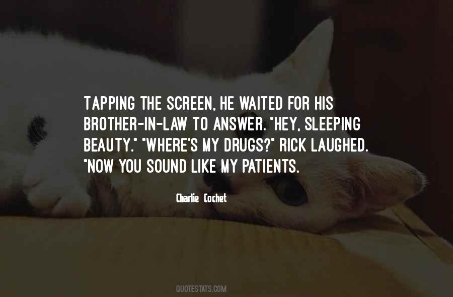 Charlie Cochet Quotes #1402483