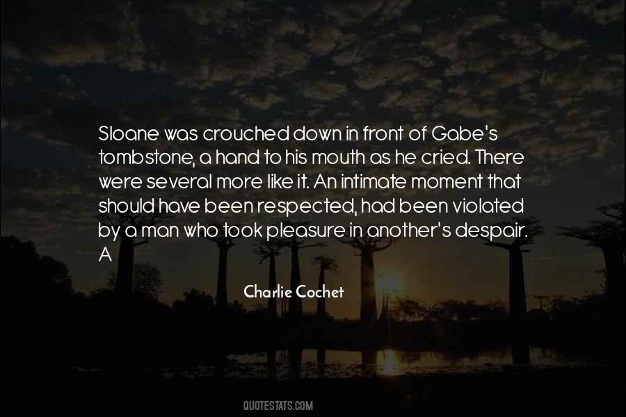Charlie Cochet Quotes #1521063