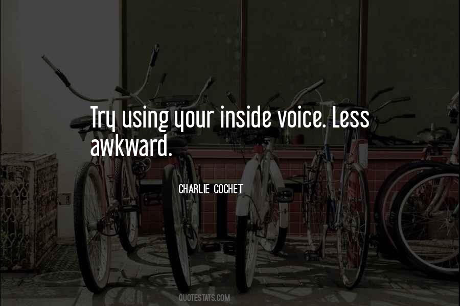 Charlie Cochet Quotes #1591349