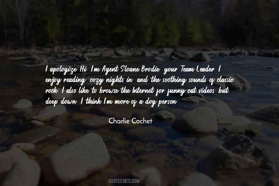 Charlie Cochet Quotes #1838353