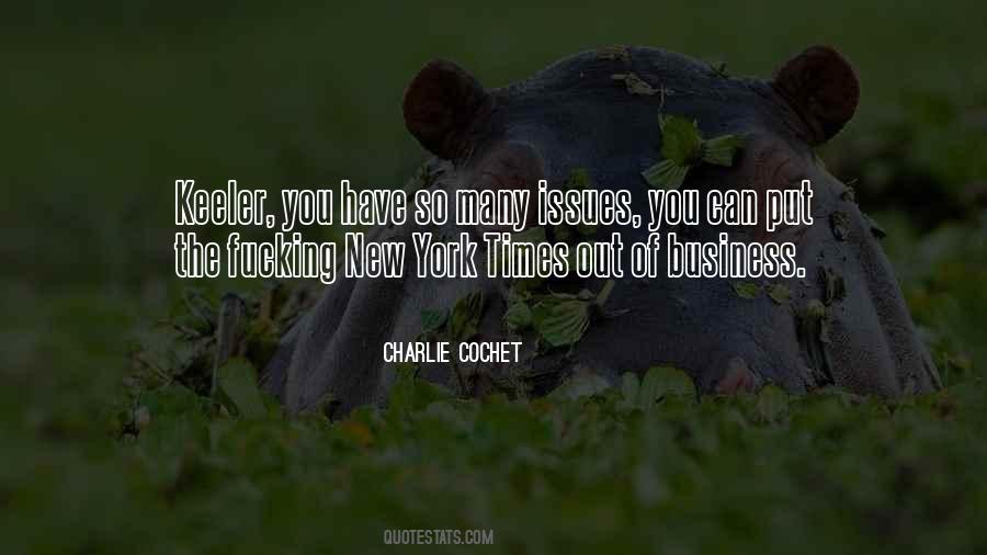 Charlie Cochet Quotes #1858933