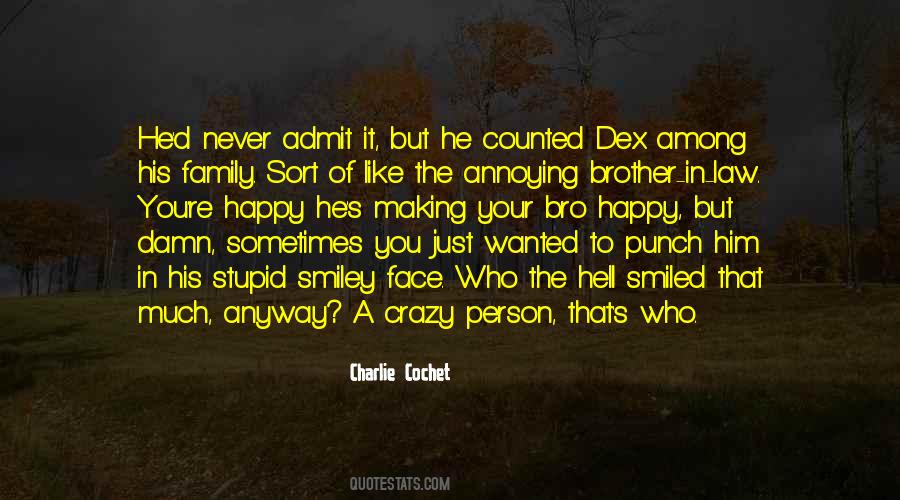 Charlie Cochet Quotes #509210