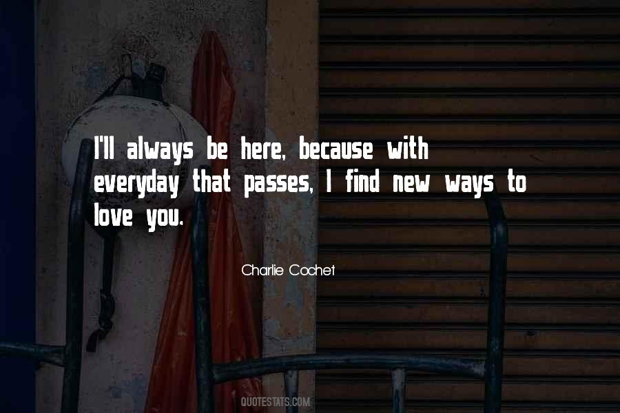 Charlie Cochet Quotes #687691