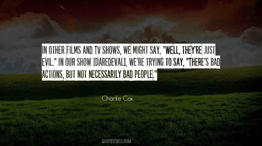 Charlie Cox Quotes #370680