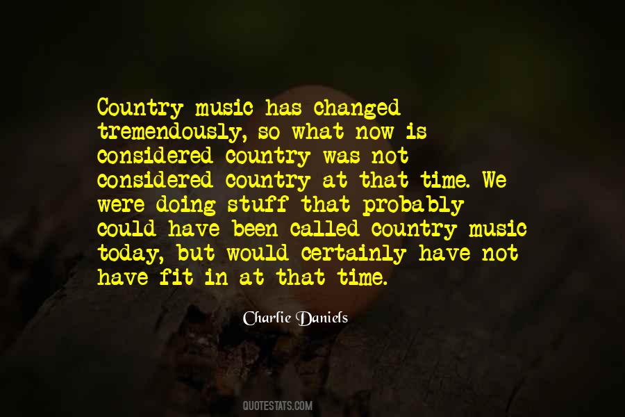 Charlie Daniels Quotes #1358693