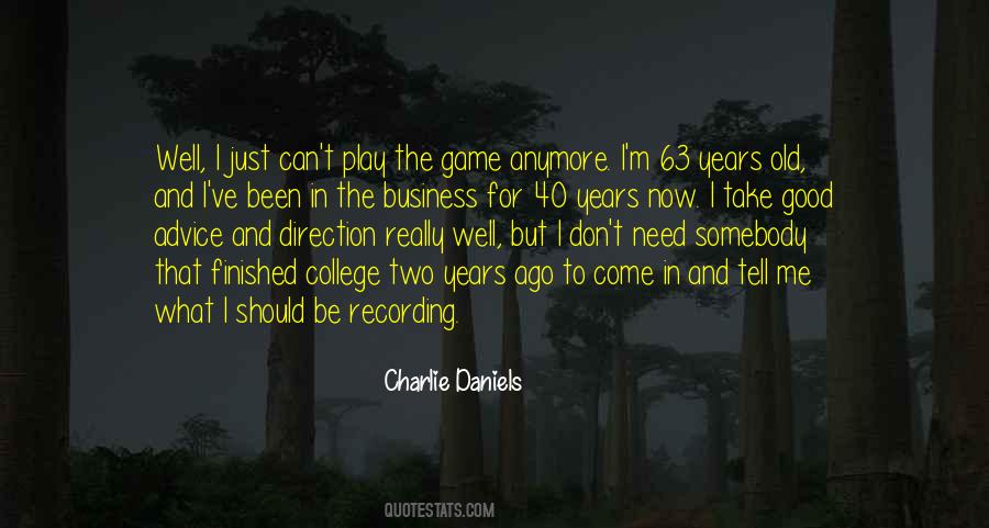 Charlie Daniels Quotes #1831151