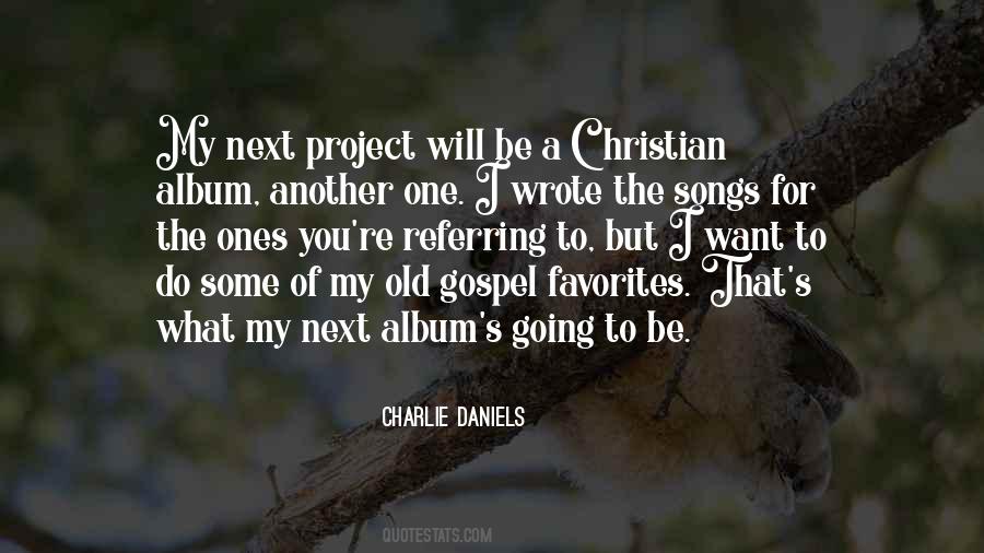 Charlie Daniels Quotes #714682