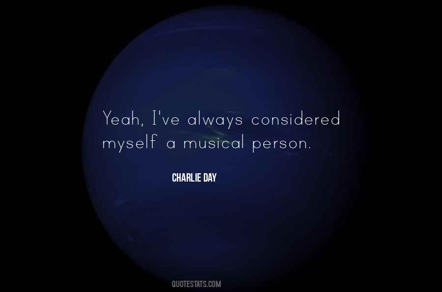 Charlie Day Quotes #1114411