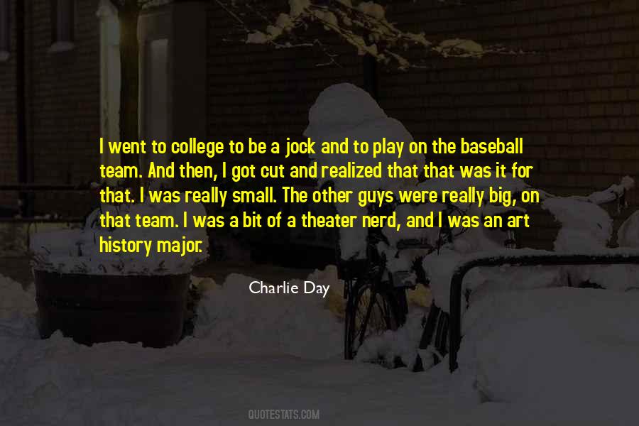 Charlie Day Quotes #271024