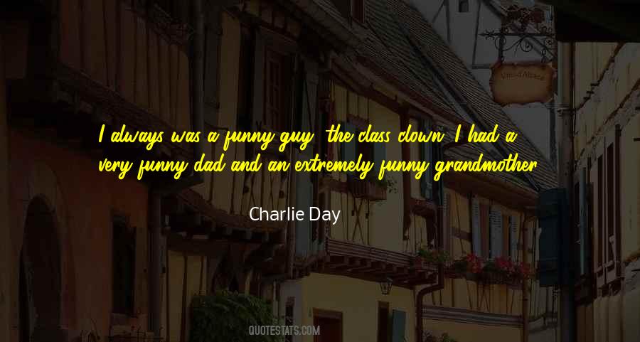 Charlie Day Quotes #402760