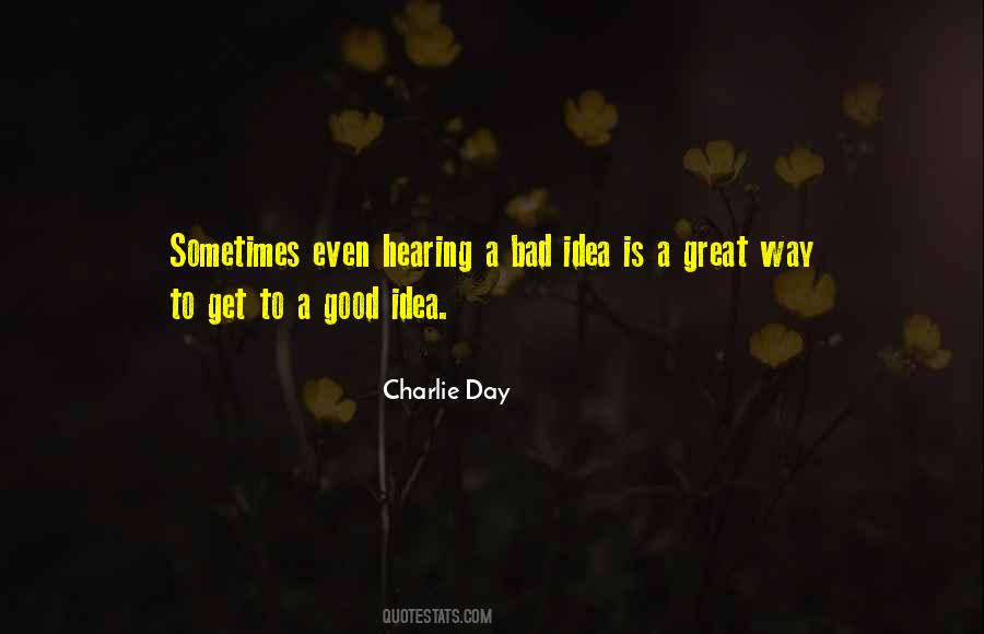 Charlie Day Quotes #417152