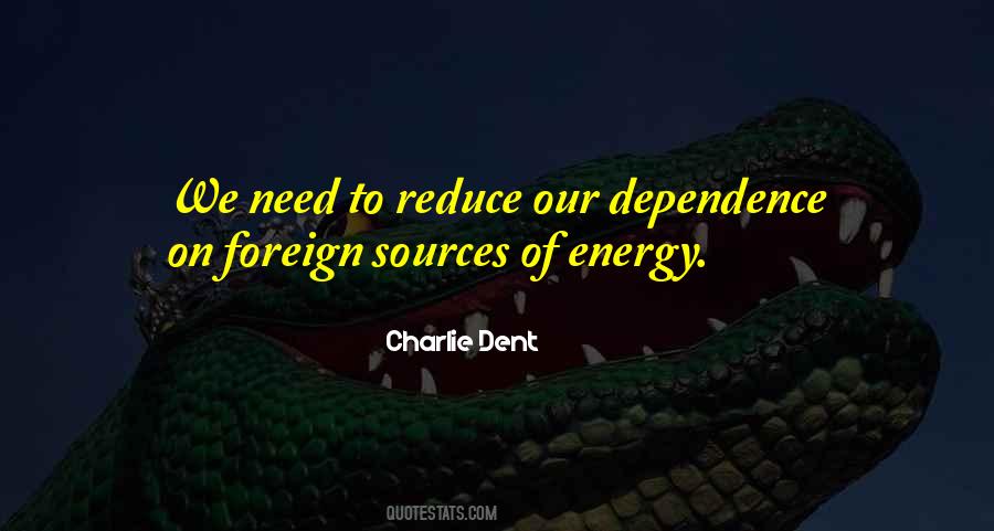 Charlie Dent Quotes #1725043