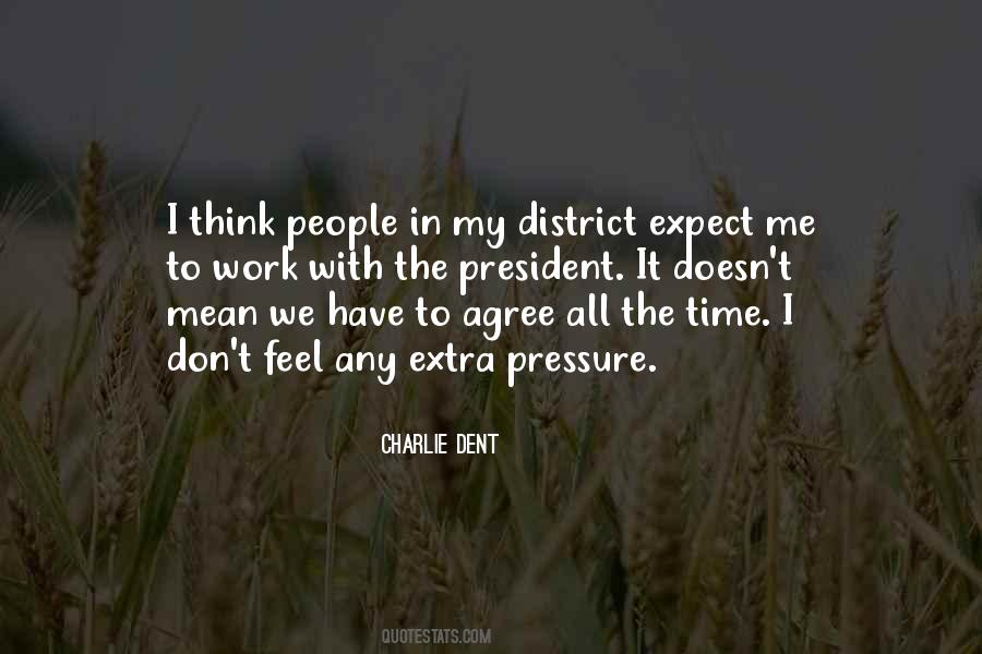 Charlie Dent Quotes #896282