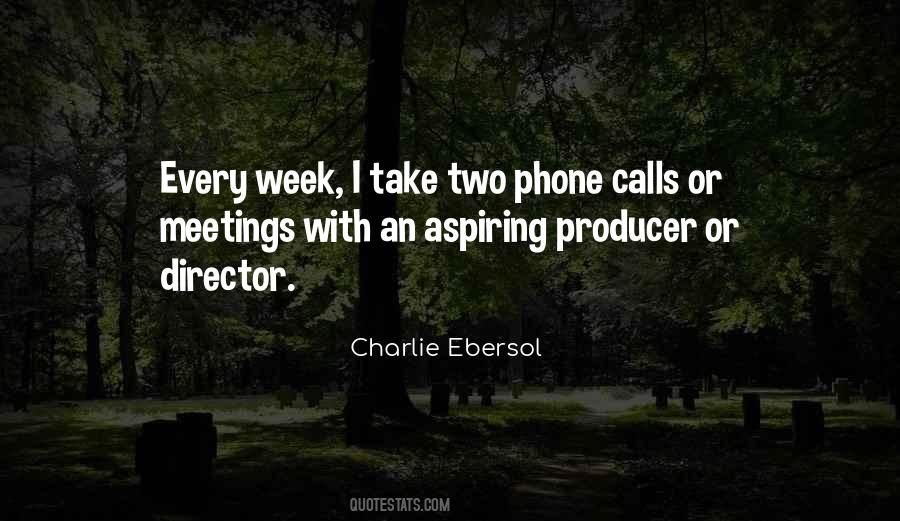 Charlie Ebersol Quotes #603498