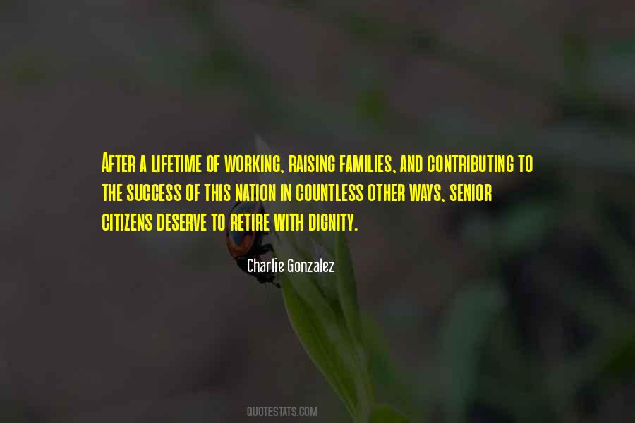 Charlie Gonzalez Quotes #167836