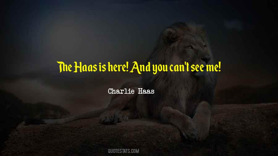 Charlie Haas Quotes #226355