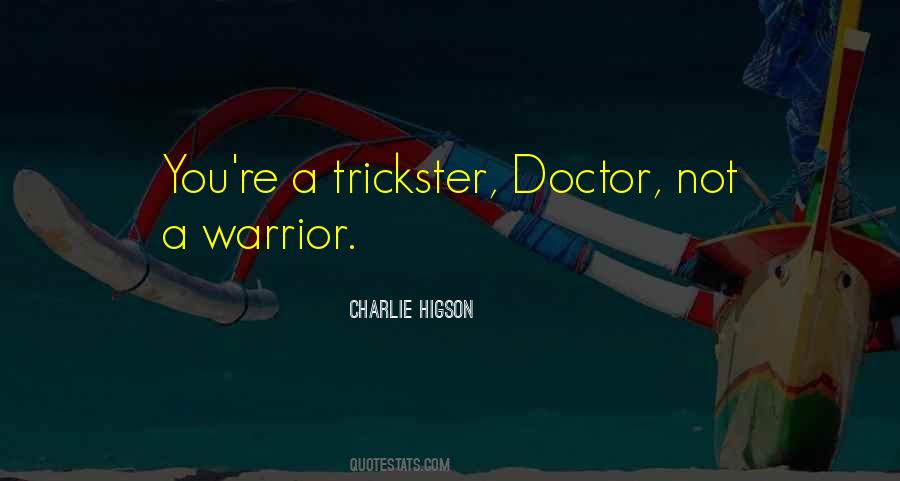 Charlie Higson Quotes #1391568