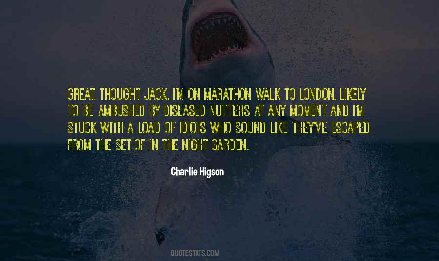 Charlie Higson Quotes #450186