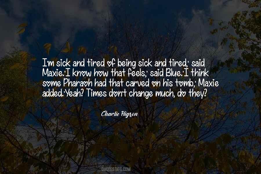 Charlie Higson Quotes #925257