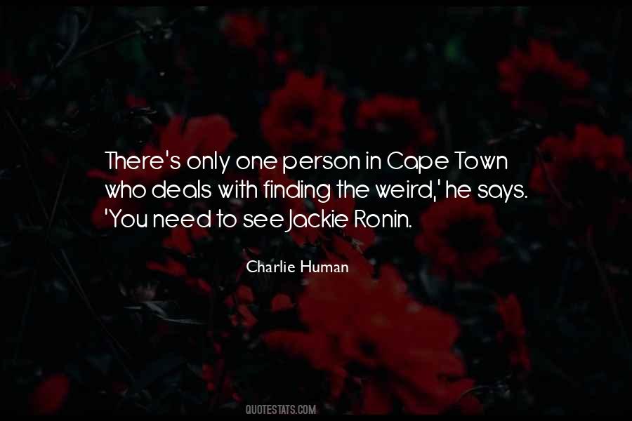 Charlie Human Quotes #183068