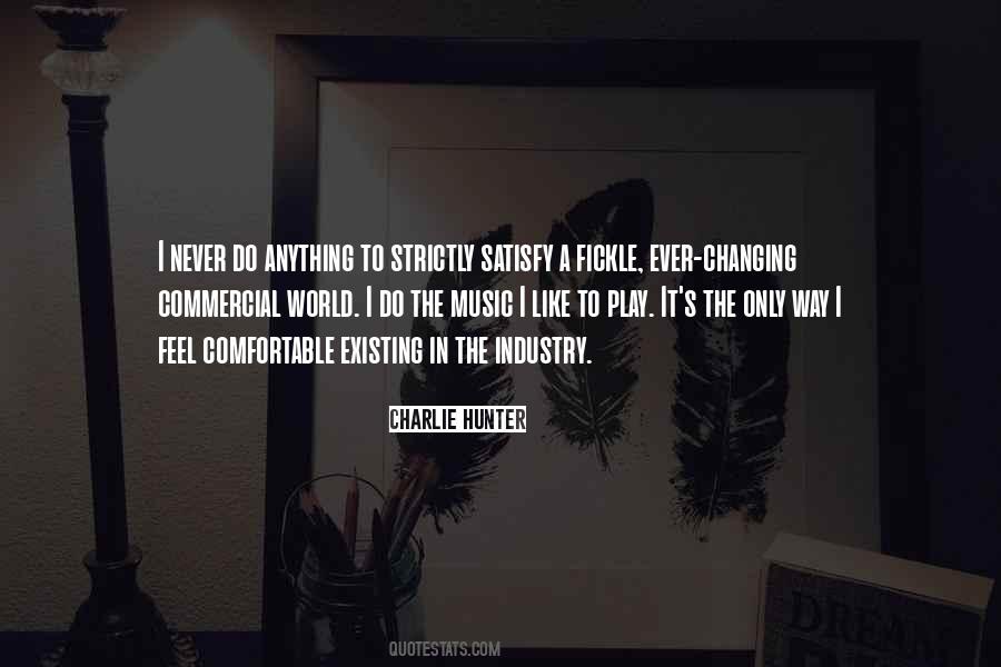 Charlie Hunter Quotes #1115216