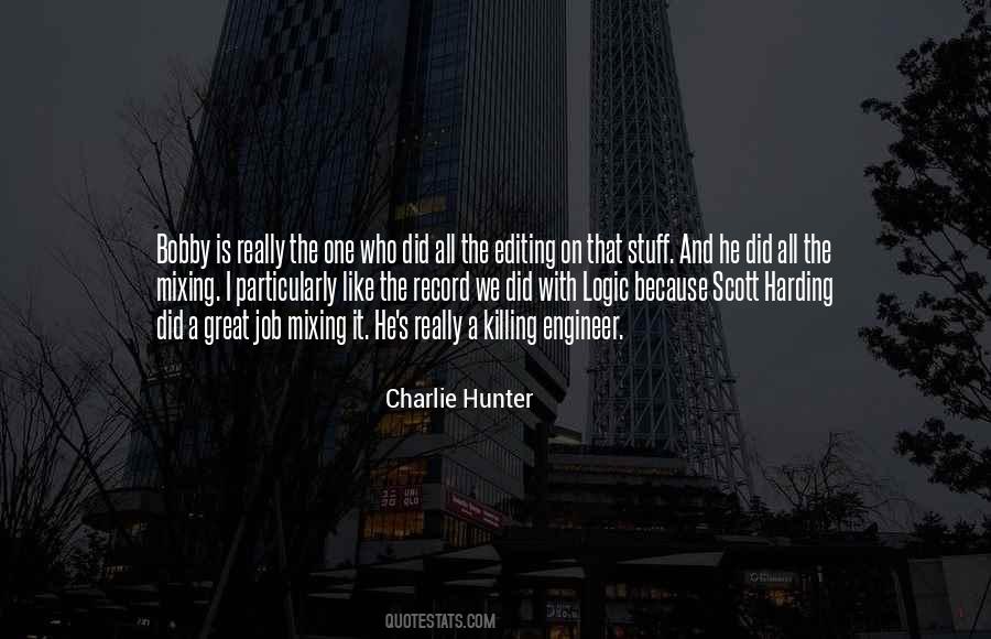 Charlie Hunter Quotes #1397590