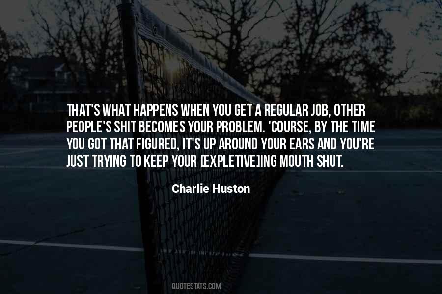 Charlie Huston Quotes #74399