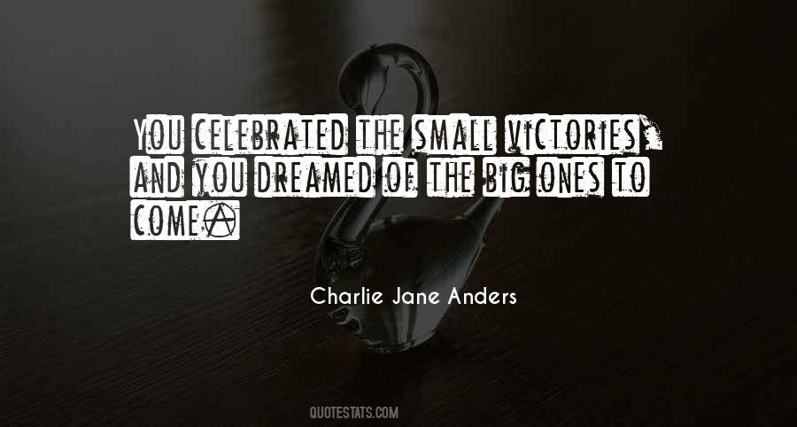 Charlie Jane Anders Quotes #1834402