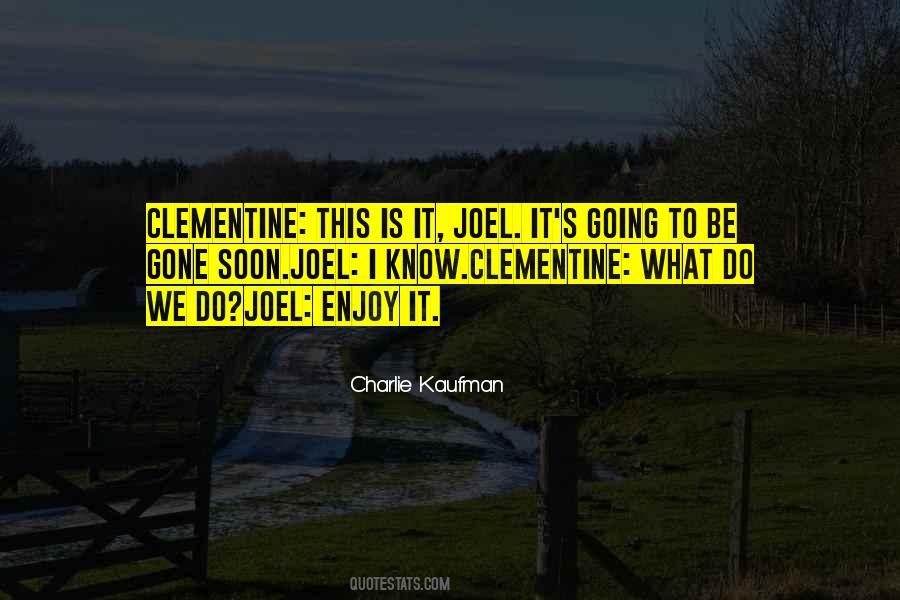 Charlie Kaufman Quotes #1068885
