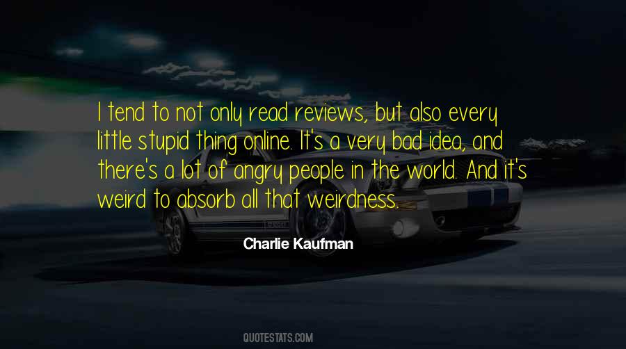 Charlie Kaufman Quotes #1495211