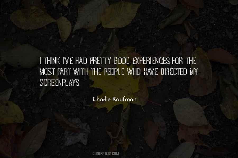 Charlie Kaufman Quotes #1507676