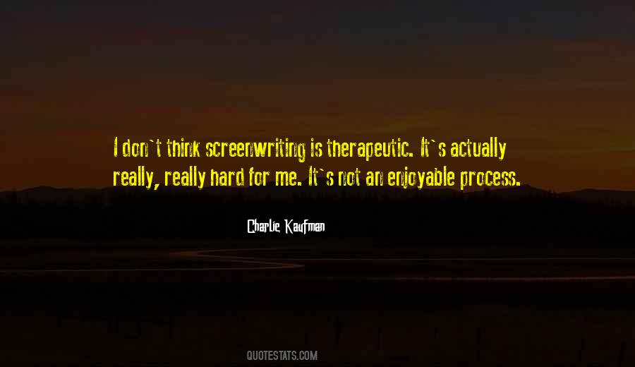 Charlie Kaufman Quotes #1658299