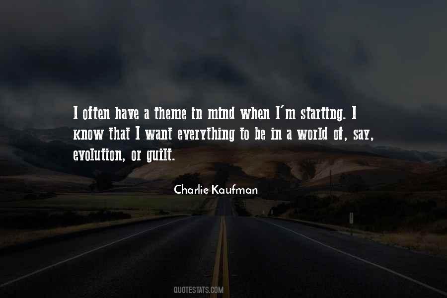 Charlie Kaufman Quotes #682598