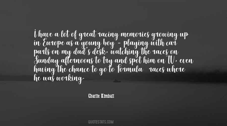 Charlie Kimball Quotes #50580