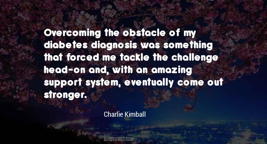 Charlie Kimball Quotes #964318