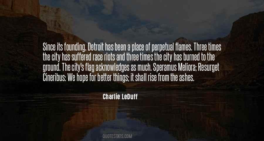 Charlie LeDuff Quotes #1744864