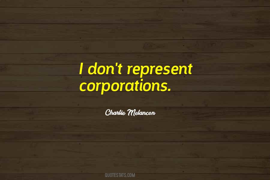 Charlie Melancon Quotes #803428
