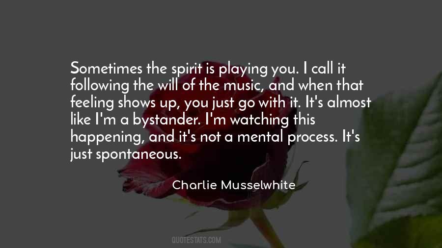 Charlie Musselwhite Quotes #1095224 Charlie Musselwhite Quotes #1095224