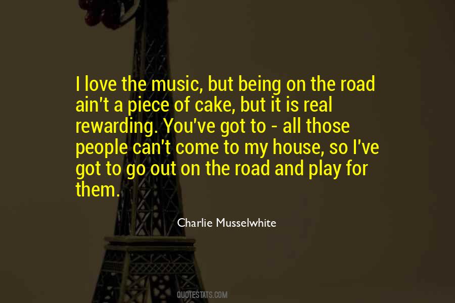 Charlie Musselwhite Quotes #1696273