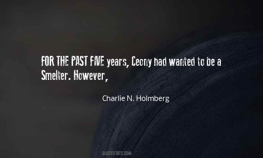 Charlie N. Holmberg Quotes #884549