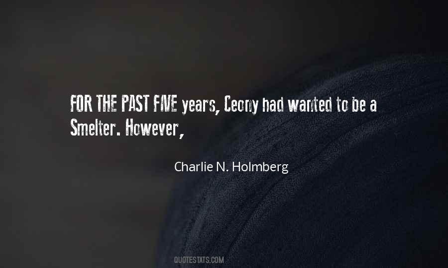 Charlie N. Holmberg Quotes #884549