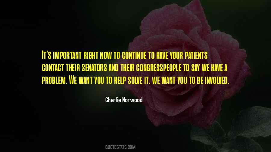 Charlie Norwood Quotes #177216