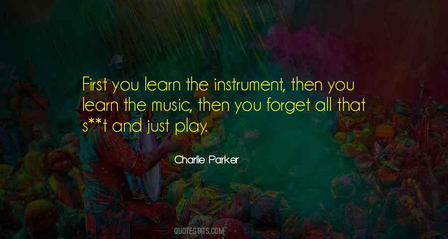 Charlie Parker Quotes #720412