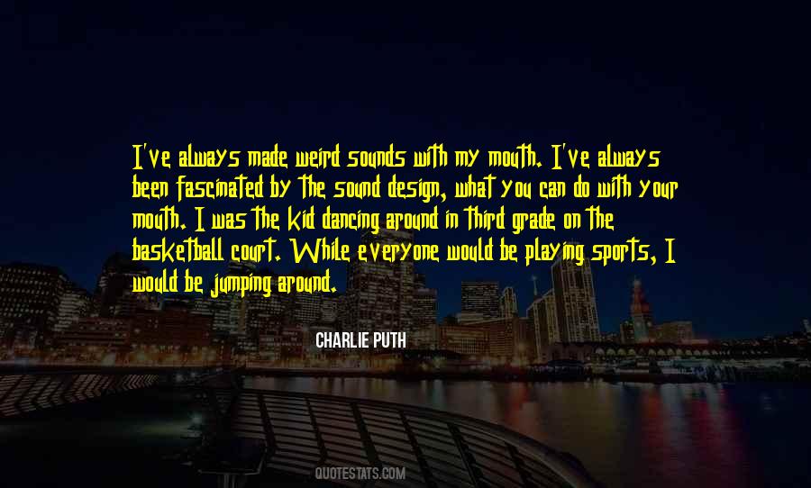 Charlie Puth Quotes #1358532