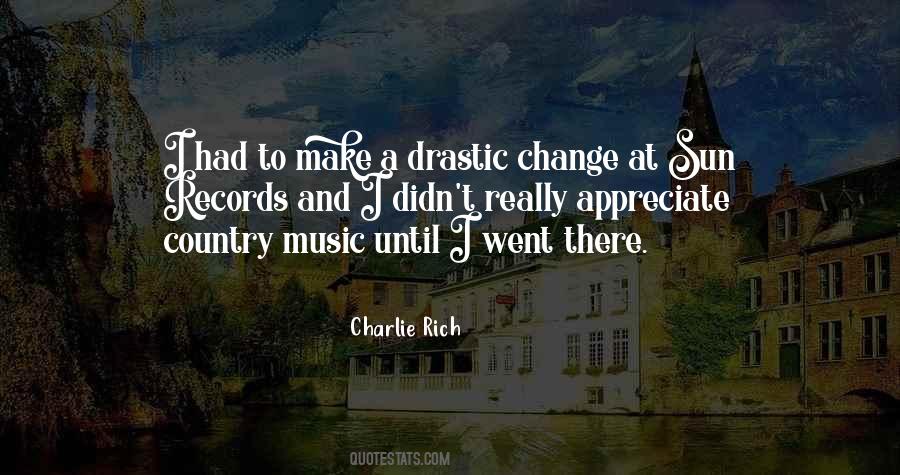 Charlie Rich Quotes #1179688